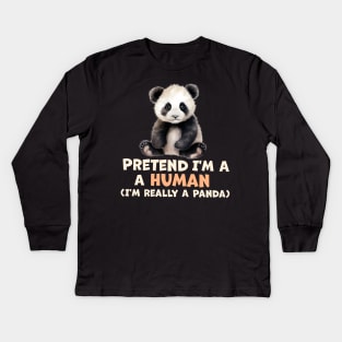 This Is My Human Costume I'm Really A Panda Kids Long Sleeve T-Shirt